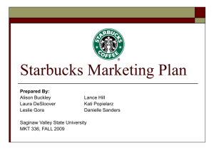 Starbucks Marketing Plan - MKT-336