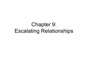 Chapter 9: Escalating Relationships