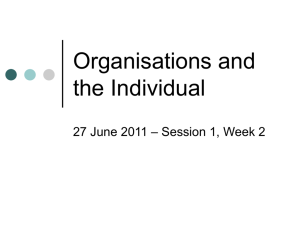 Organisations and the Individual