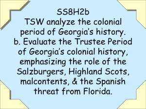 SS8H2b TSW analyze the colonial period of Georgia's history. b