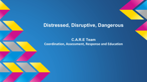 Distressed, Disruptive, Dangerous
