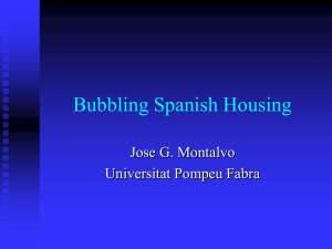 Bubbling Spanish Housing - Universitat Pompeu Fabra