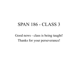 SPAN 186 - CLASS 2