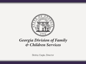 Georgia Division of Family and Children Services OFI Changes