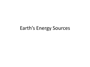 Earth*s Energy Sources