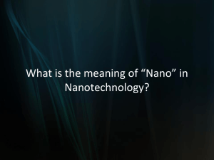What is the Meaning of "Nano" in Nanotechnology?