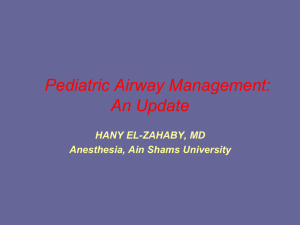 Pediatric Airway Management Final