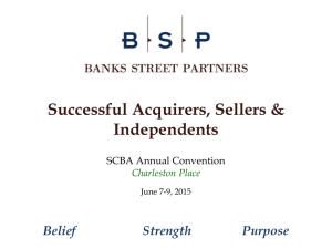Successful Acquirers, Sellers & Independents Belief Strength Purpose