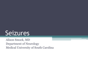 Seizures - Clinical Departments - Medical University of South Carolina