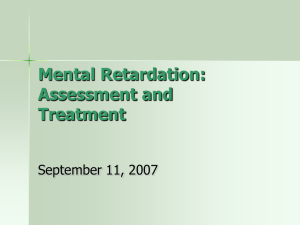 Mental Retardation: Assessment and Intervention