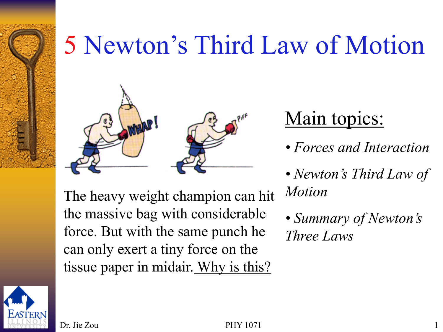 example of newtons third law of motion