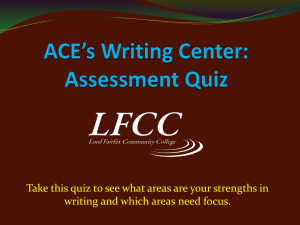 ACE*s Writing Center: Assessment Quiz