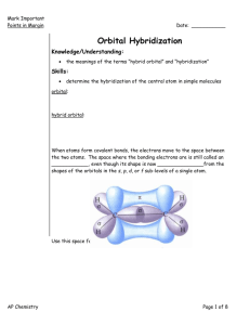Orbital Hybridization - Mr. Walsh's AP Chemistry