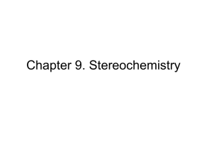 Chapter 9. Stereochemistry