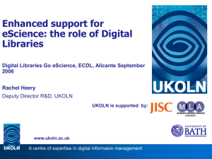 Enhanced support for eScience: the role of Digital Libraries