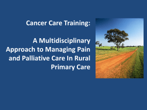 Cancer Care Training: A Multidisciplinary Approach to Pain and