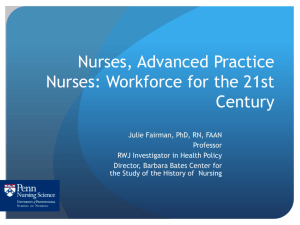 Nurses, Advanced Practice Nurses: Workforce for the 21st Century