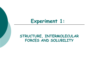 Experiment 1: STRUCTURE, INTERMOLECULAR FORCES AND