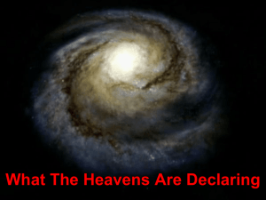 7.1 What The Heavens Are Declaring About God's Creating
