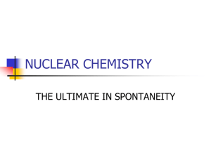 Nuclear Chemistry Section 1 powerpoint notes