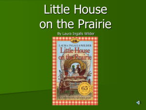 Little House on the Prairie