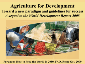 Agriculture, Pro-poor Growth and Rural Development