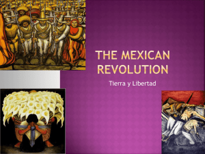 The Mexican Revolution - White Plains Public Schools
