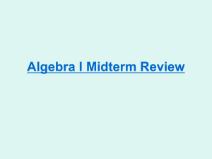 Algebra I Midterm Review