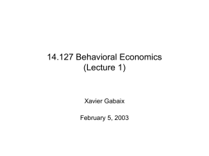 14.127 Behavioral Economics (Lecture 2)