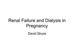Renal Failure in Pregnancy