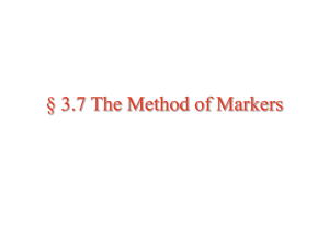 § 3.7 The Method of Markers