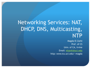 Ch 6: Networking Services: NAT, DHCP, DNS, Multicasting