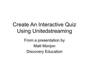 Create An Interactive Quiz Using Unitedstreaming