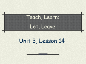 Unit 3 L14 teach learn let leave