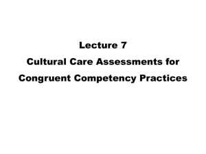 Cultural care assessments for congruent competency practices