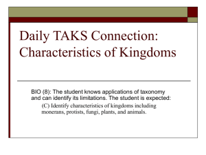 Daily TAKS Connection: Characteristics of Kingdoms