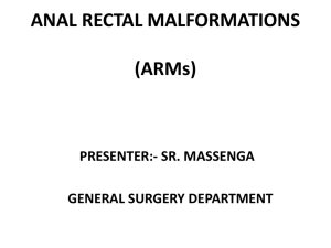 Anal rectal Malformations