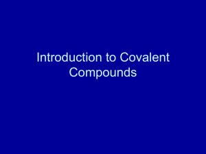 Introduction to Covalent Compounds