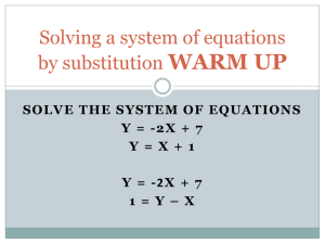 Solving a system of equations by substitution (day 2)