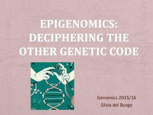 EPIGENOMICS: Deciphering the other genetic code