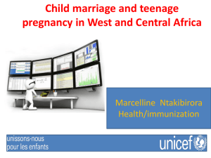 Child marriage and teenage pregnancy in West and Central Africa