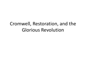 Cromwell, Restoration, and the Glorious Revolution