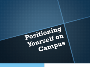 Positioning Yourself on Campus