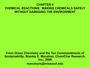 chapter 4. chemical reactions: making chemicals safely without