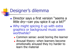 Design dilemma (Clark & Mayer, e-Learning, chapter 3, pp. 52-53)