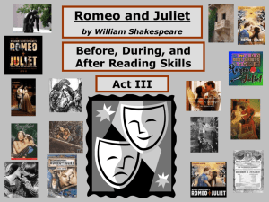Romeo and Juliet by William Shakespeare Before, During, and After