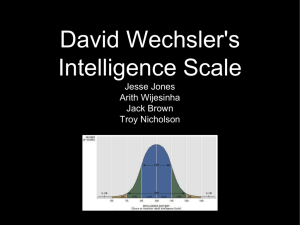 David Wechsler's Intelligence Scale Jesse Jones Arith Wijesinha