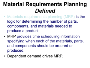 Material Requirements Planning Defined