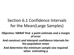 Sect. 6-1 Confidence Intervals