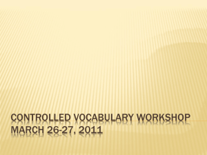 Controlled Vocabulary Workshop March 26-27, 2011